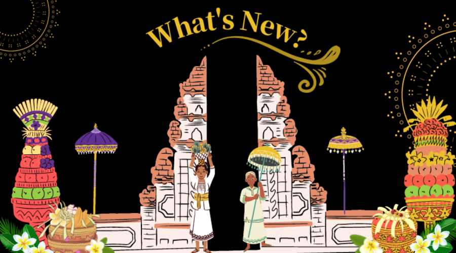 ☆ What's New ☆ Informasi Terbaru di Bali